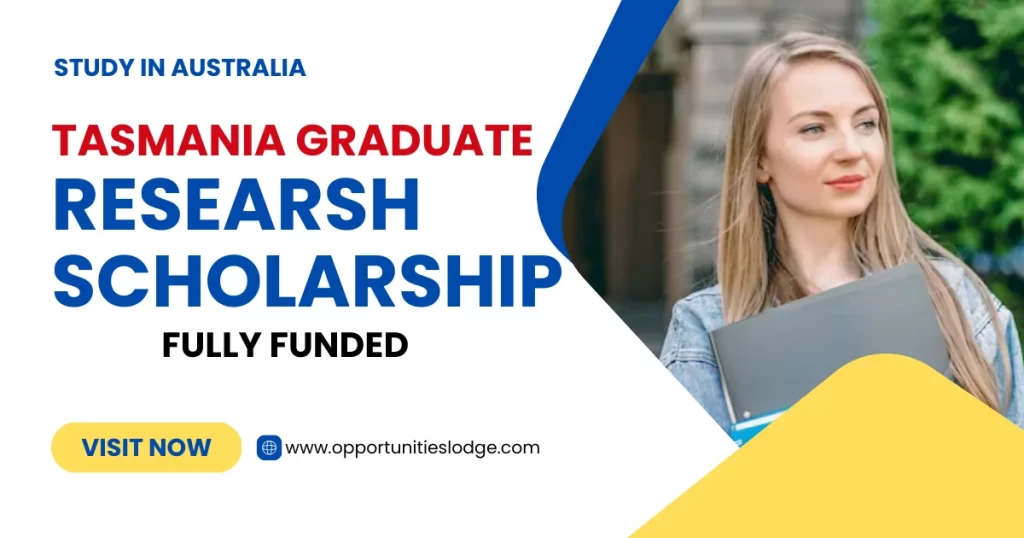 Tasmania Graduate Research Scholarships