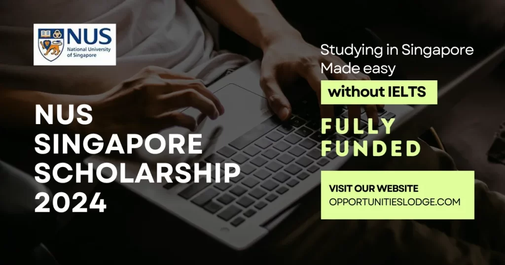 NUS Singapore Scholarship 2024